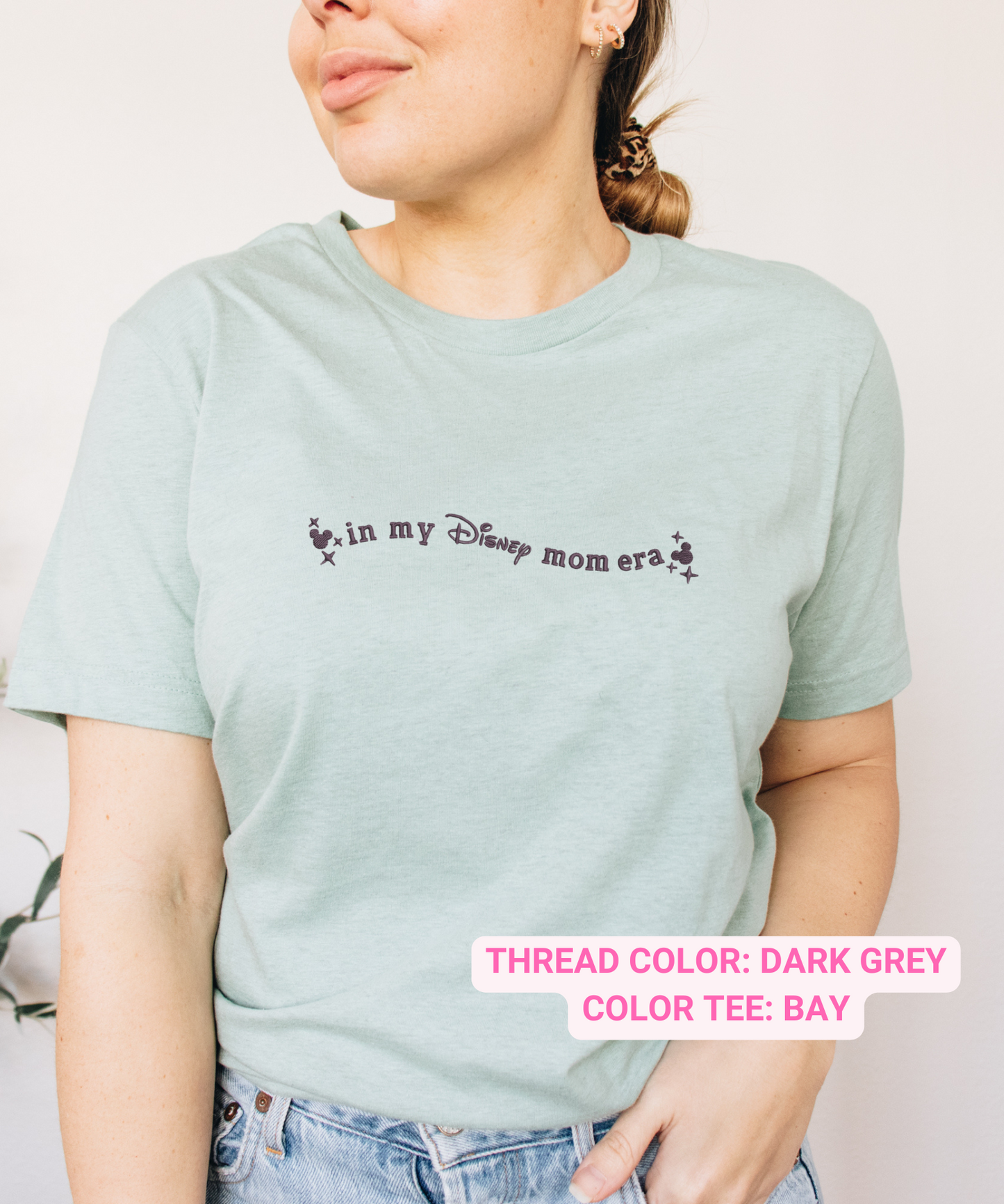 Custom In My DISNEY Mom Era Tee- Embroidery
