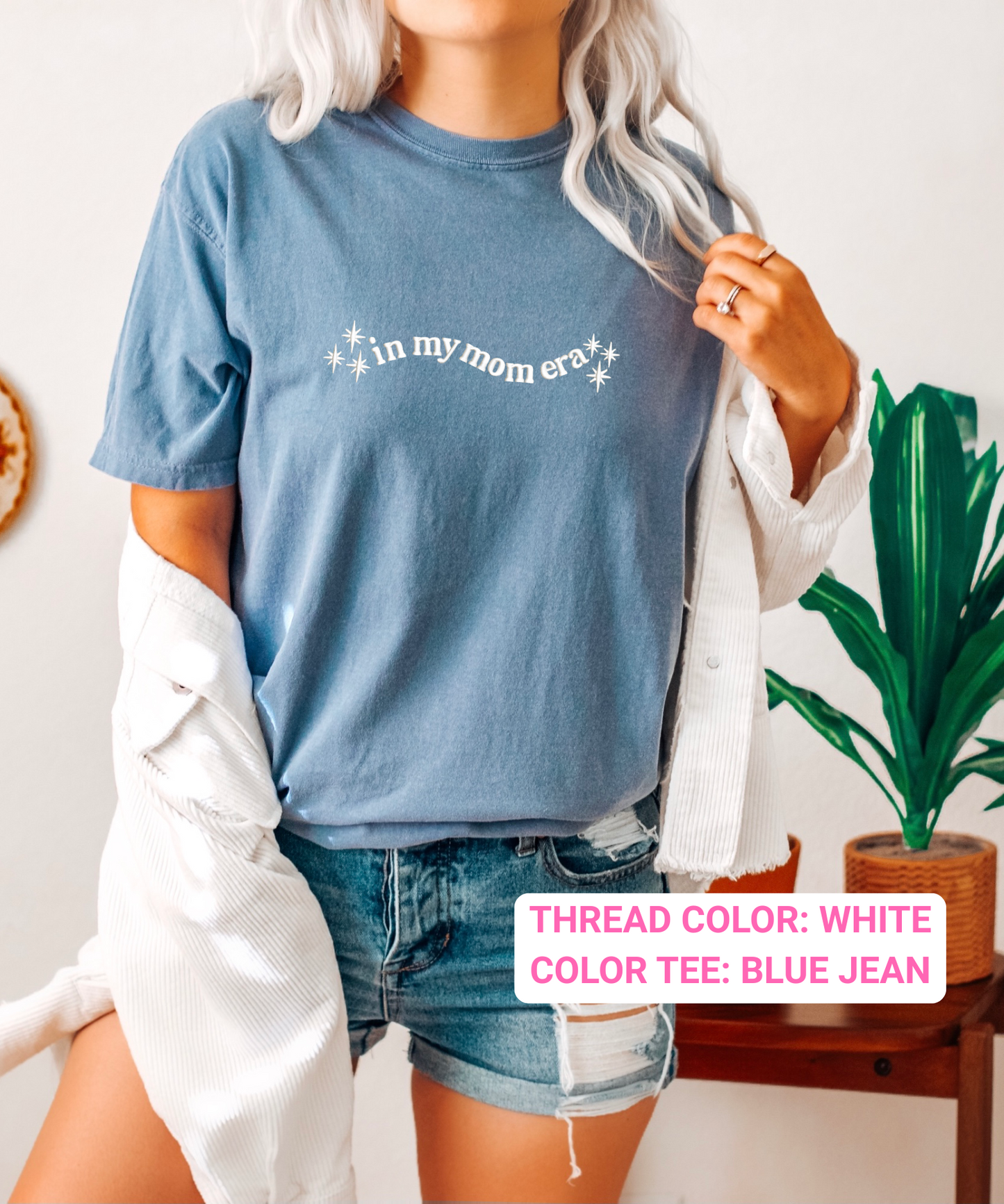 Custom In My Mom Era Tee- Embroidery